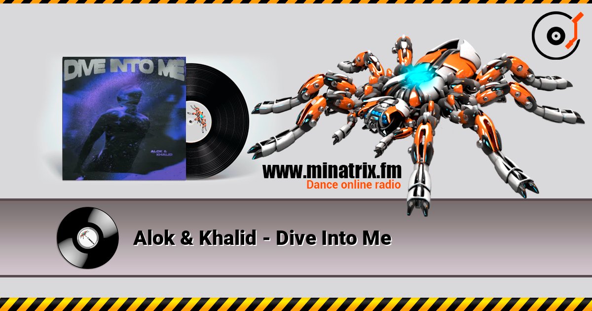 Alok & Khalid - Dive Into Me слухати онлайн у високій якості | Minatrix.FM