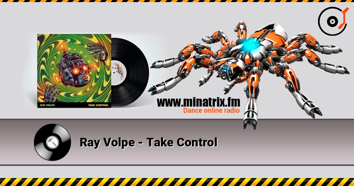 Ray Volpe - Take Control слушать онлайн в высоком качестве | Minatrix.FM
