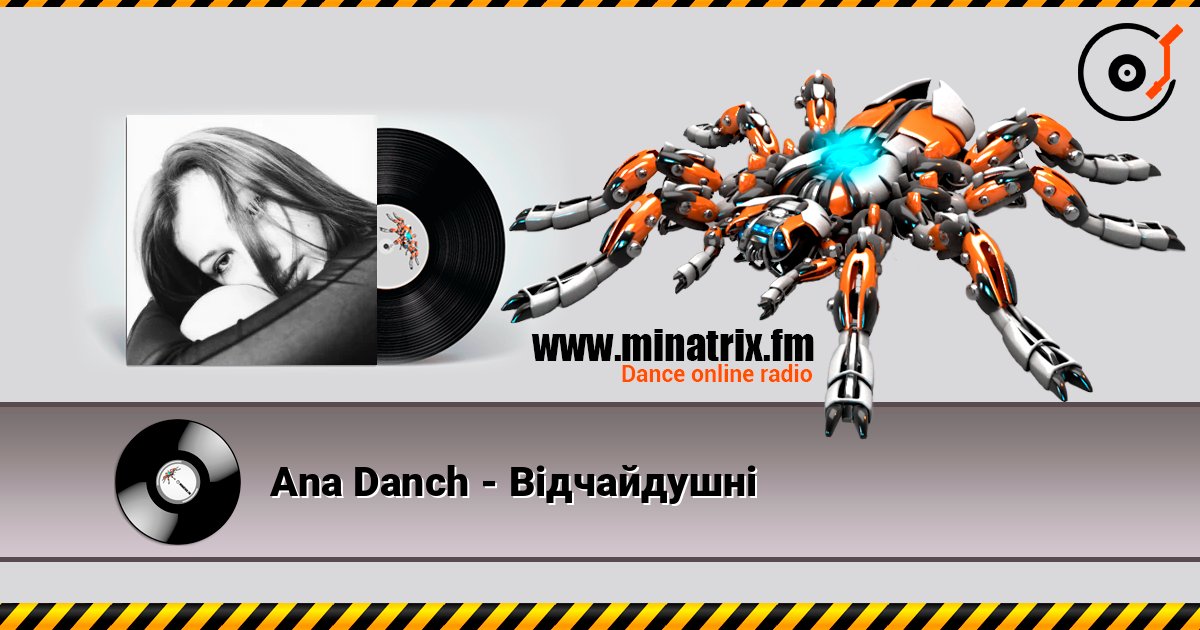 Ana Danch - Відчайдушні online in hoher Qualität hören | Minatrix.FM