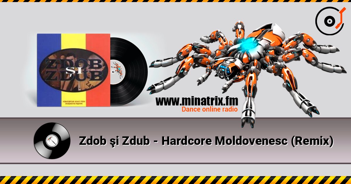 Zdob şi Zdub - Hardcore Moldovenesc (Remix) 在线收听高音质 | Minatrix.FM