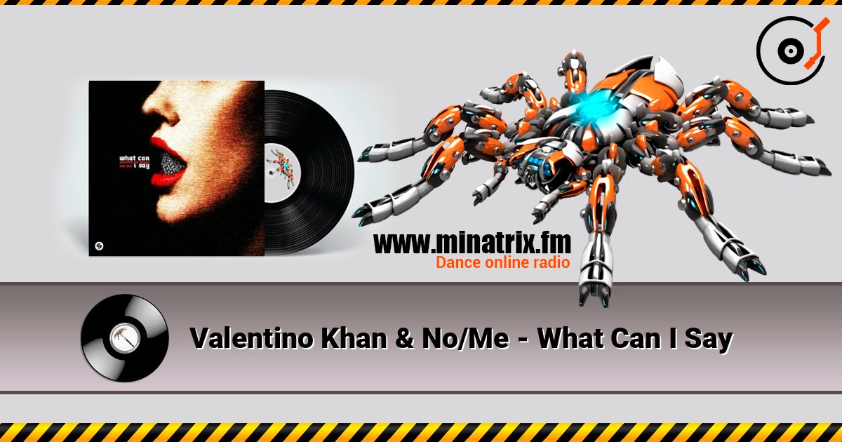 Valentino Khan & No/Me - What Can I Say escuchar en línea en alta calidad | Minatrix.FM