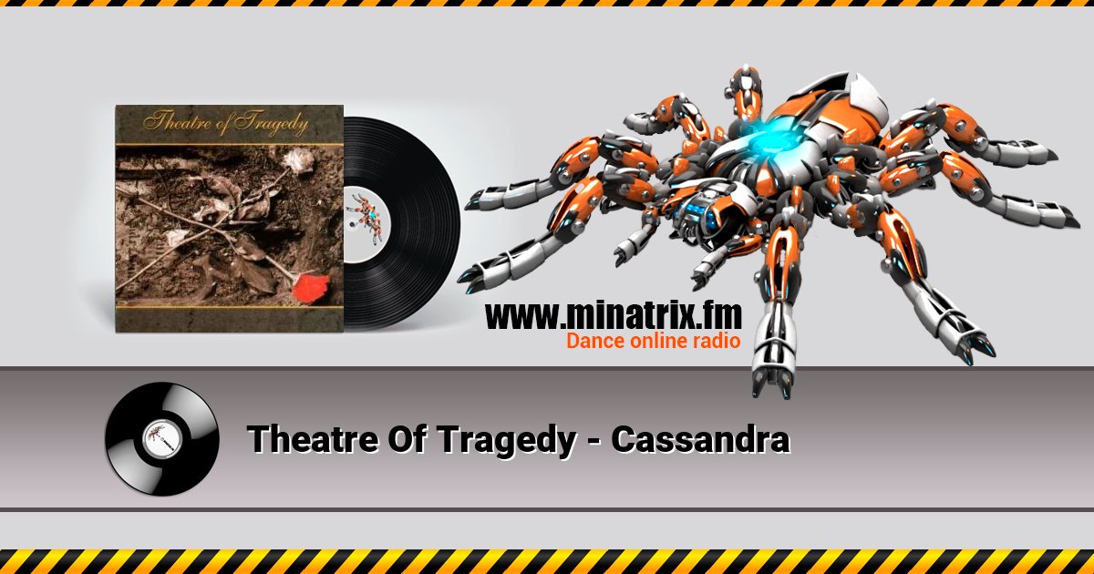 Theatre Of Tragedy - Cassandra Theatre Of Tragedy - Cassandra скачать бесплатно