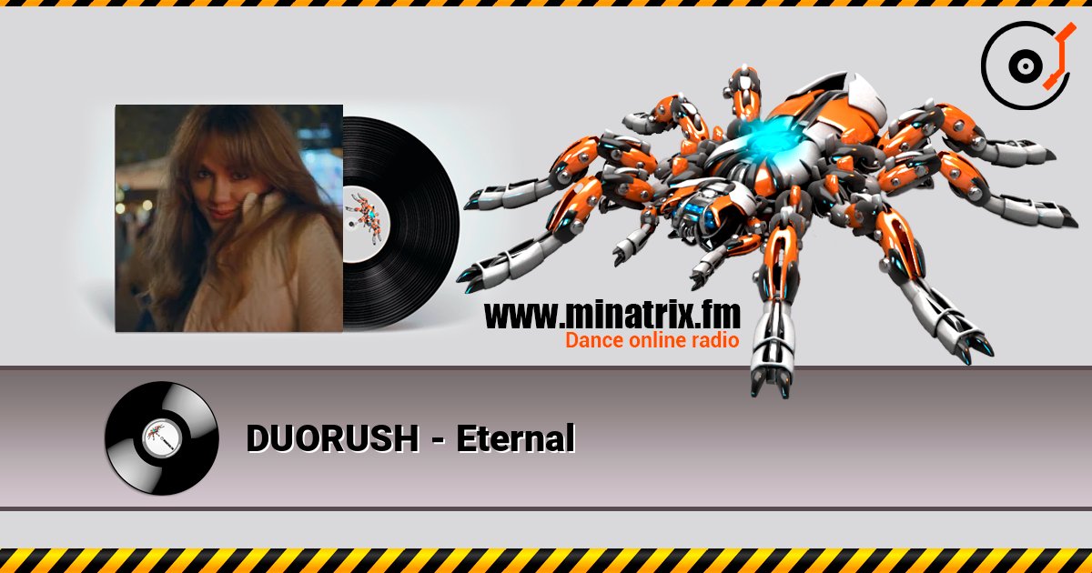DUORUSH - Eternal 在线收听高音质 | Minatrix.FM