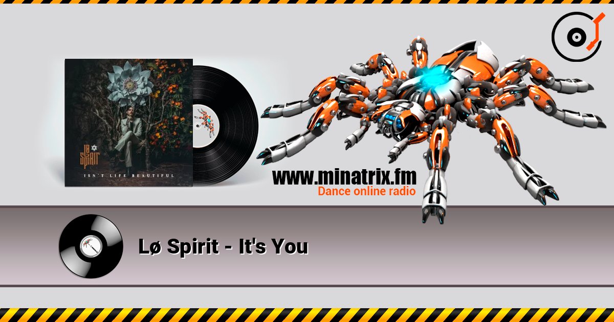 Lø Spirit - It's You 在线收听高音质 | Minatrix.FM