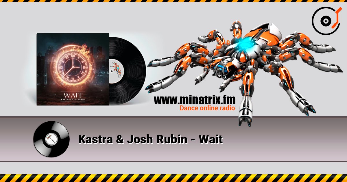 Kastra & Josh Rubin - Wait слушать онлайн в высоком качестве | Minatrix.FM