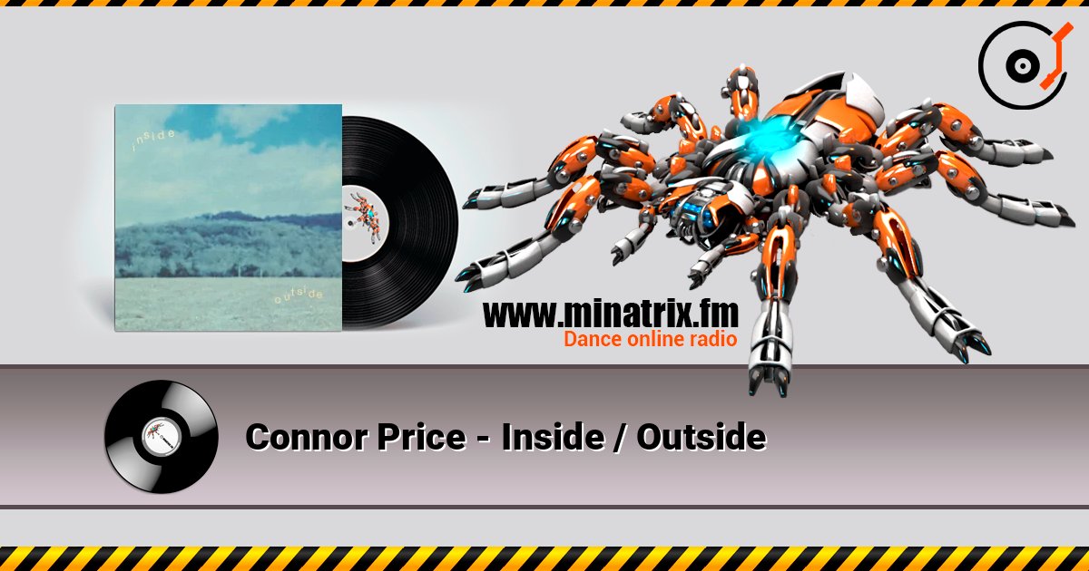 Connor Price - Inside / Outside слушать онлайн в высоком качестве | Minatrix.FM