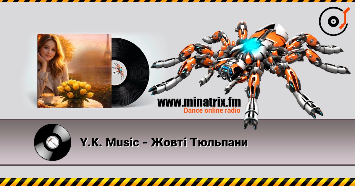 Y.K. Music - Жовті Тюльпани online in hoher Qualität hören | Minatrix.FM