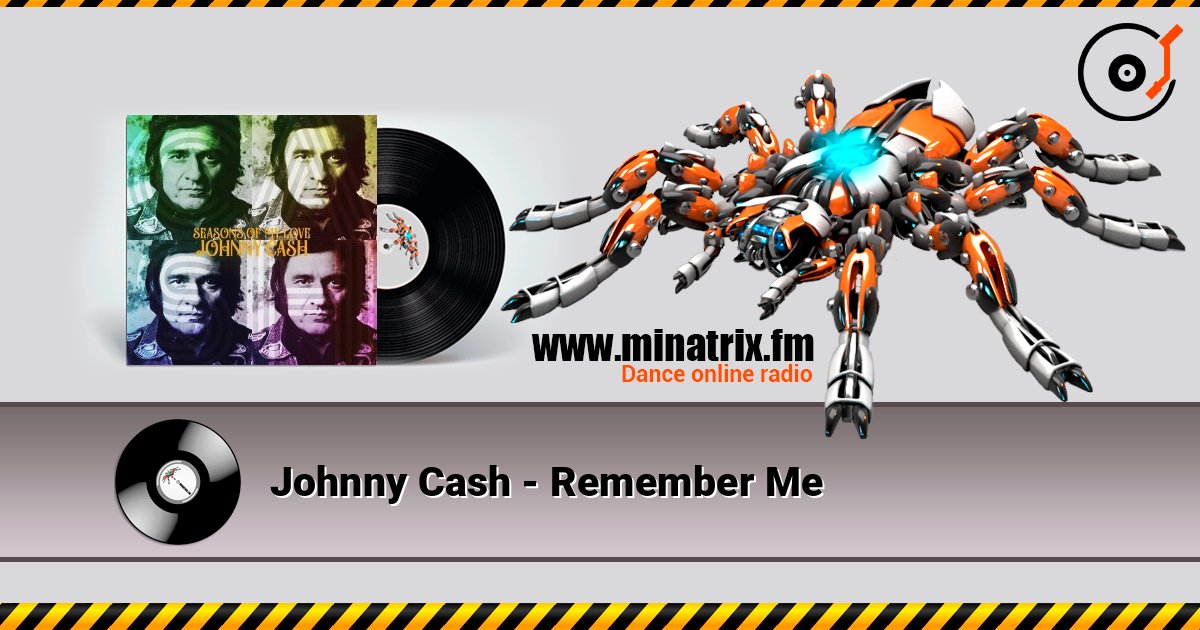 Johnny Cash - Remember Me слушать онлайн в высоком качестве | Minatrix.FM