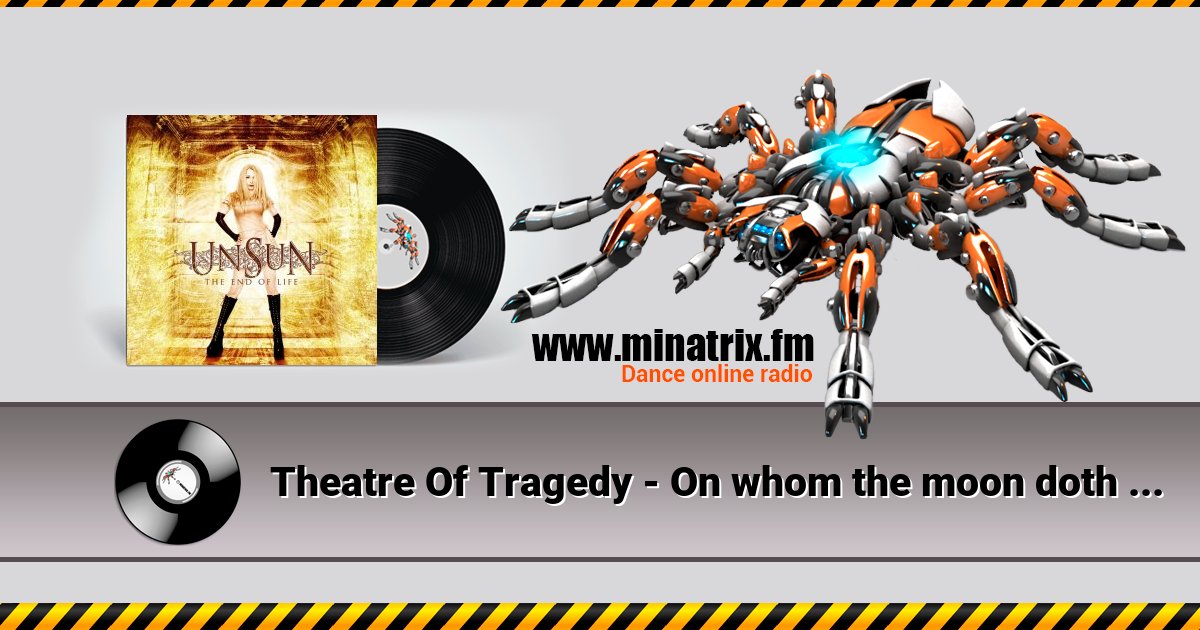 Theatre Of Tragedy - On whom the moon doth shine Theatre Of Tragedy - On whom the moon doth shine скачать бесплатно