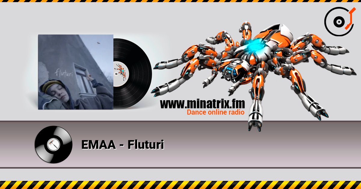 EMAA - Fluturi online in hoher Qualität hören | Minatrix.FM