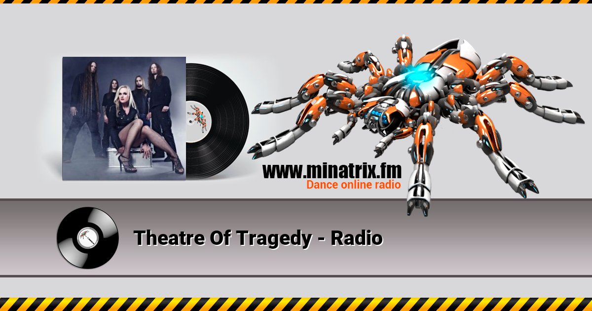 Theatre Of Tragedy - Radio Theatre Of Tragedy - Radio скачать бесплатно
