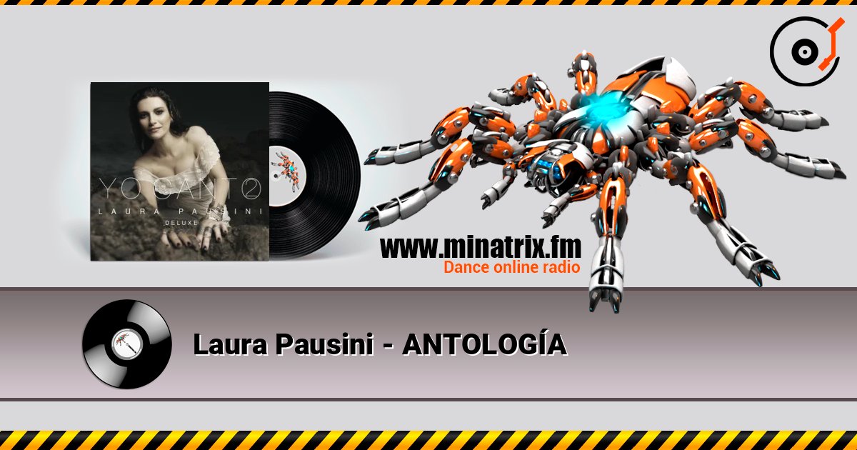 Laura Pausini - ANTOLOGÍA online in hoher Qualität hören | Minatrix.FM