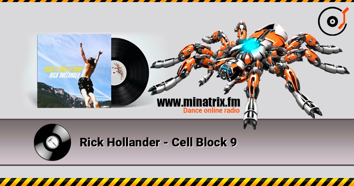 Rick Hollander - Cell Block 9 слушать онлайн в высоком качестве | Minatrix.FM