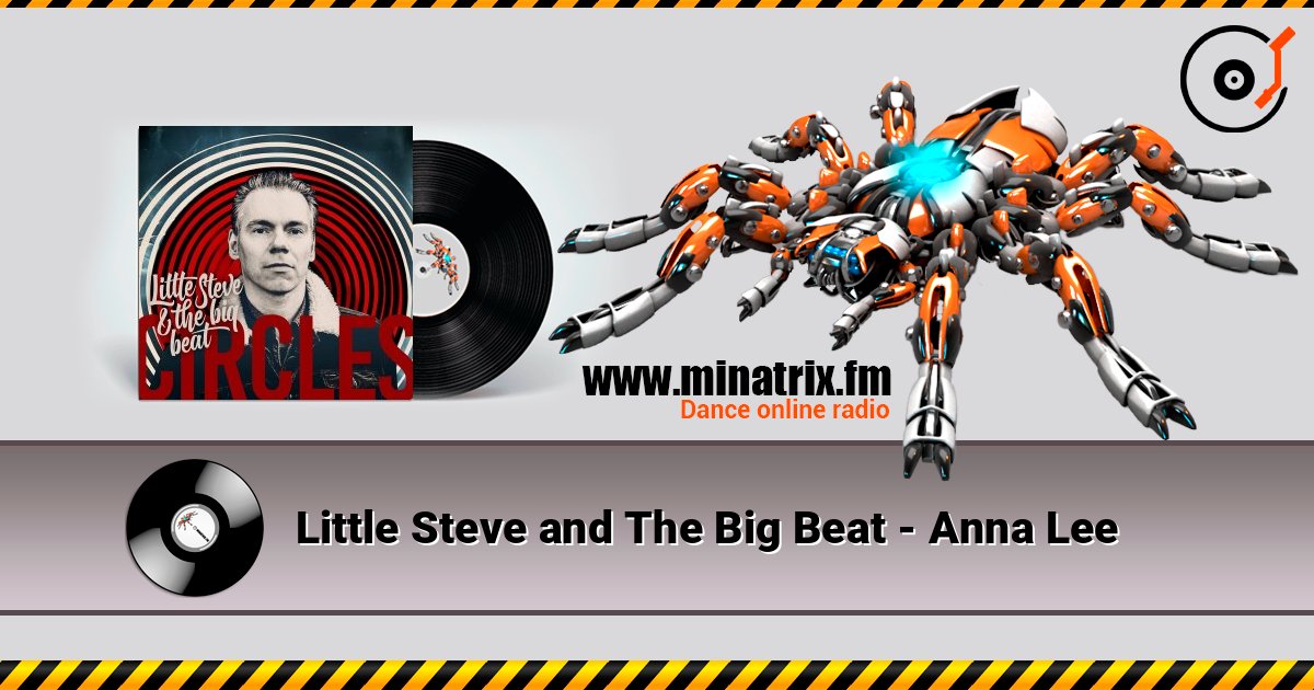 Little Steve and The Big Beat - Anna Lee слушать онлайн в высоком качестве | Minatrix.FM