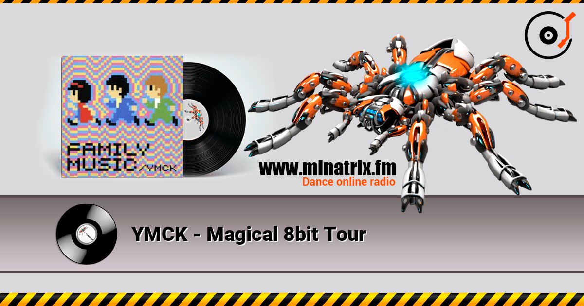 YMCK - Magical 8bit Tour слушать онлайн в высоком качестве | Minatrix.FM