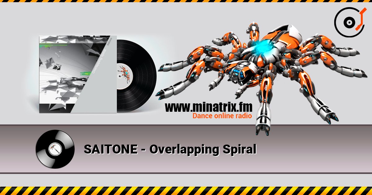 SAITONE - Overlapping Spiral слухати онлайн у високій якості | Minatrix.FM