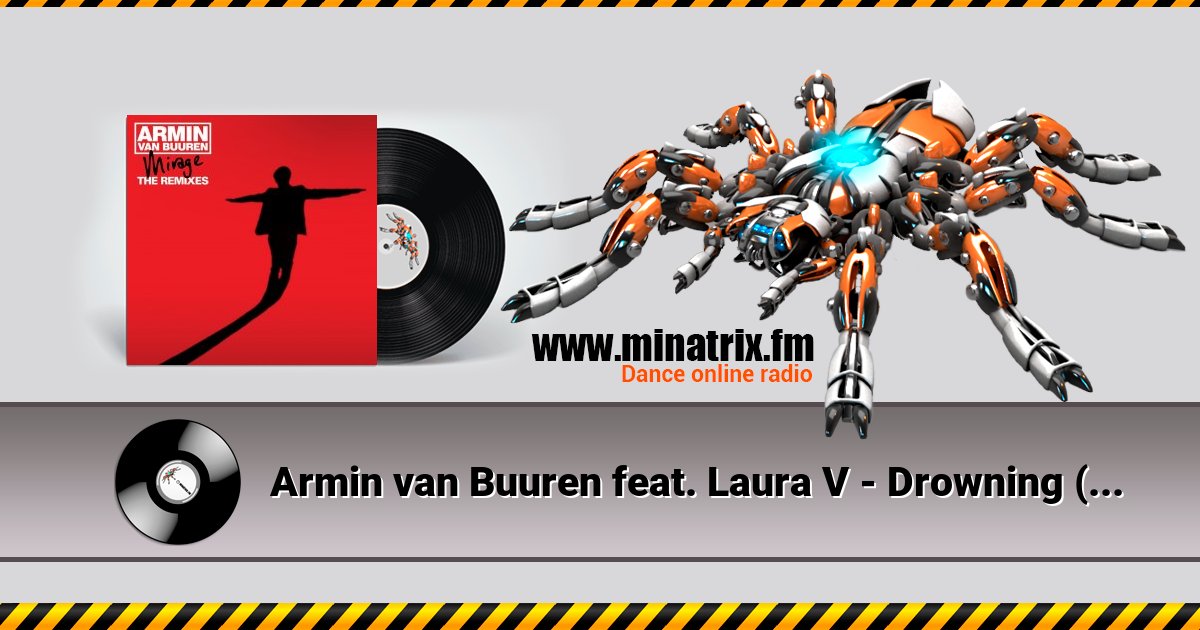 Armin van Buuren feat. Laura V - Drowning (Avicii Remix) Armin van Buuren feat. Laura V - Drowning (Avicii Remix) скачать бесплатно