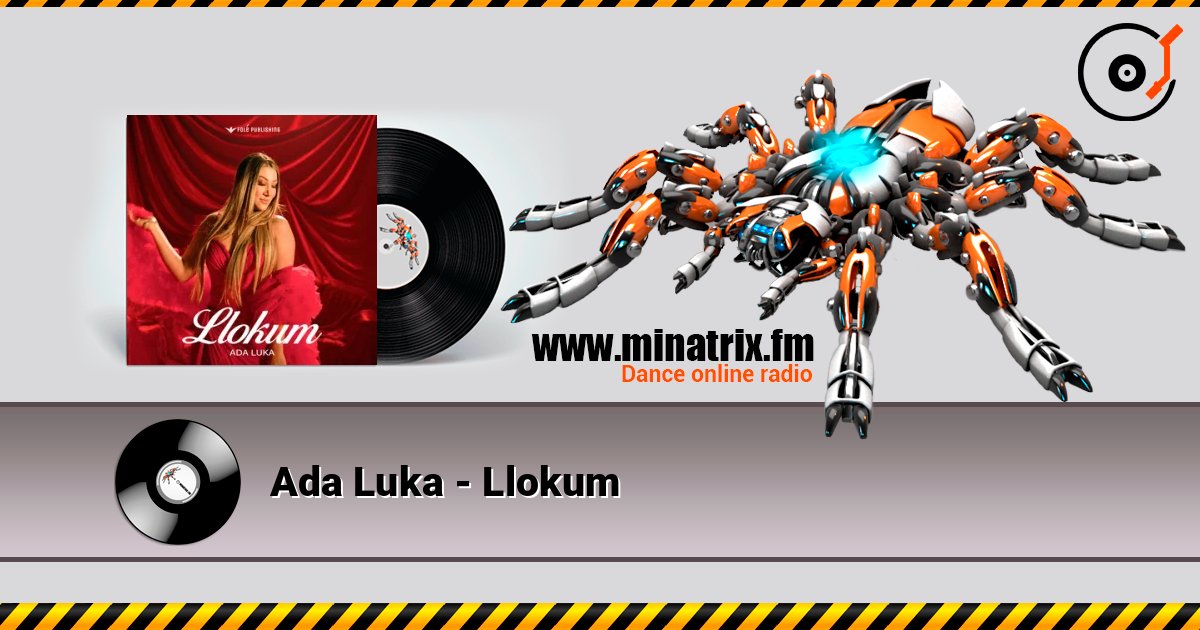 Ada Luka - Llokum слухати онлайн у високій якості | Minatrix.FM