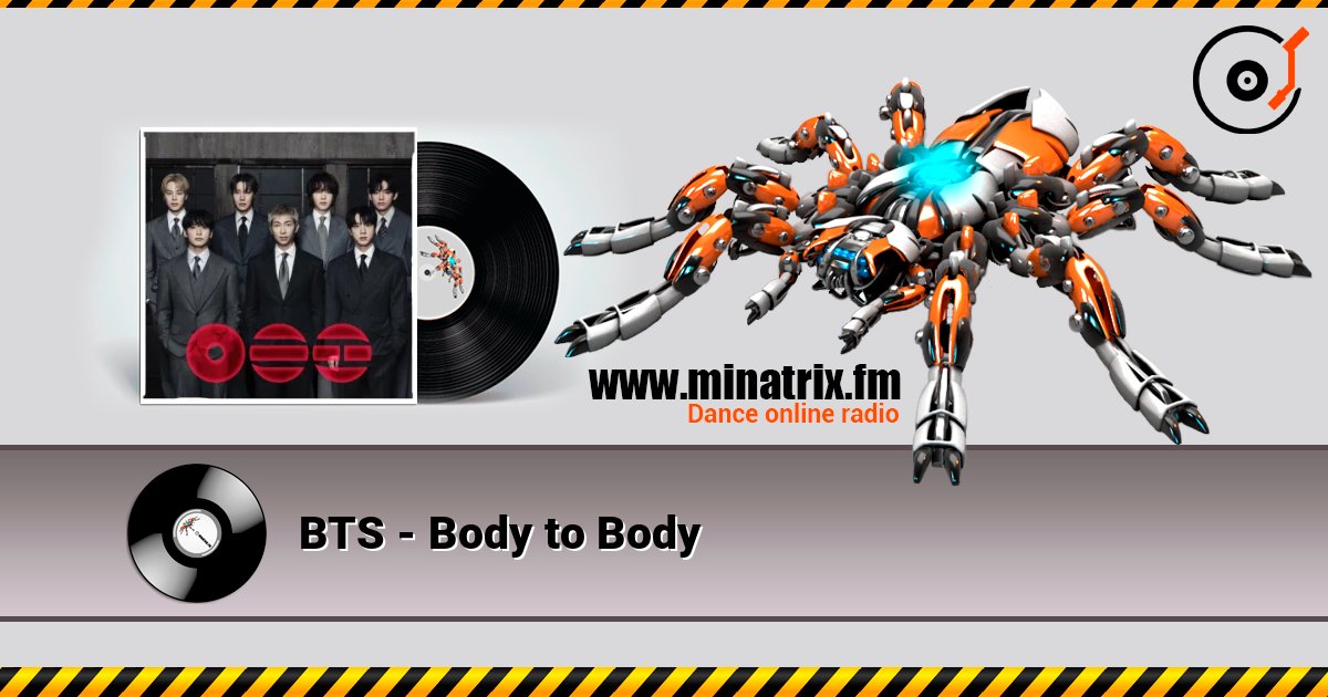 BTS - Body to Body слушать онлайн в высоком качестве | Minatrix.FM