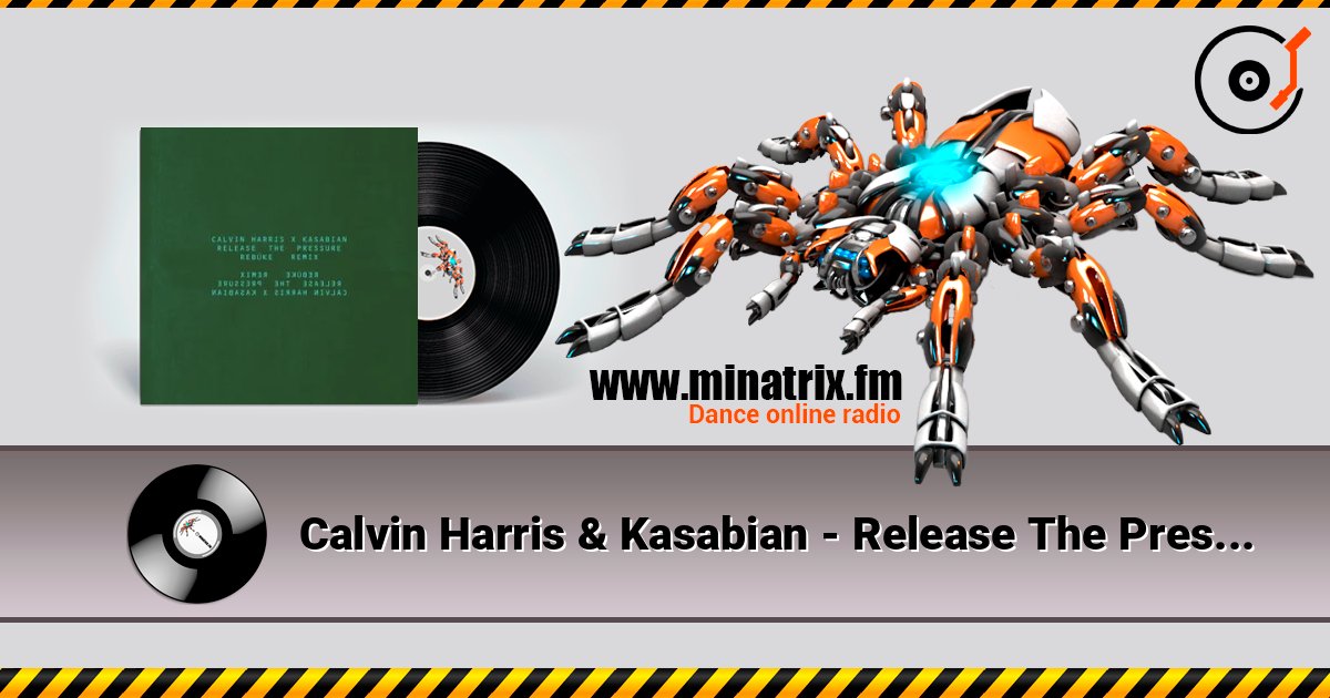 Calvin Harris & Kasabian - Release The Pressure (Rebūke Remix) слушать онлайн в высоком качестве | Minatrix.FM