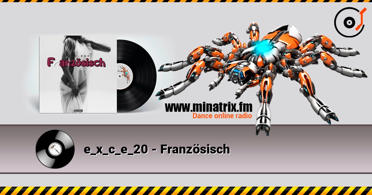 e_x_c_e_20 - Französisch listen online in high quality | Minatrix.FM