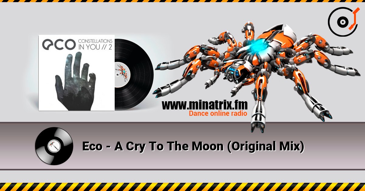 Eco - A Cry To The Moon (Original Mix) слушать онлайн в высоком качестве | Minatrix.FM