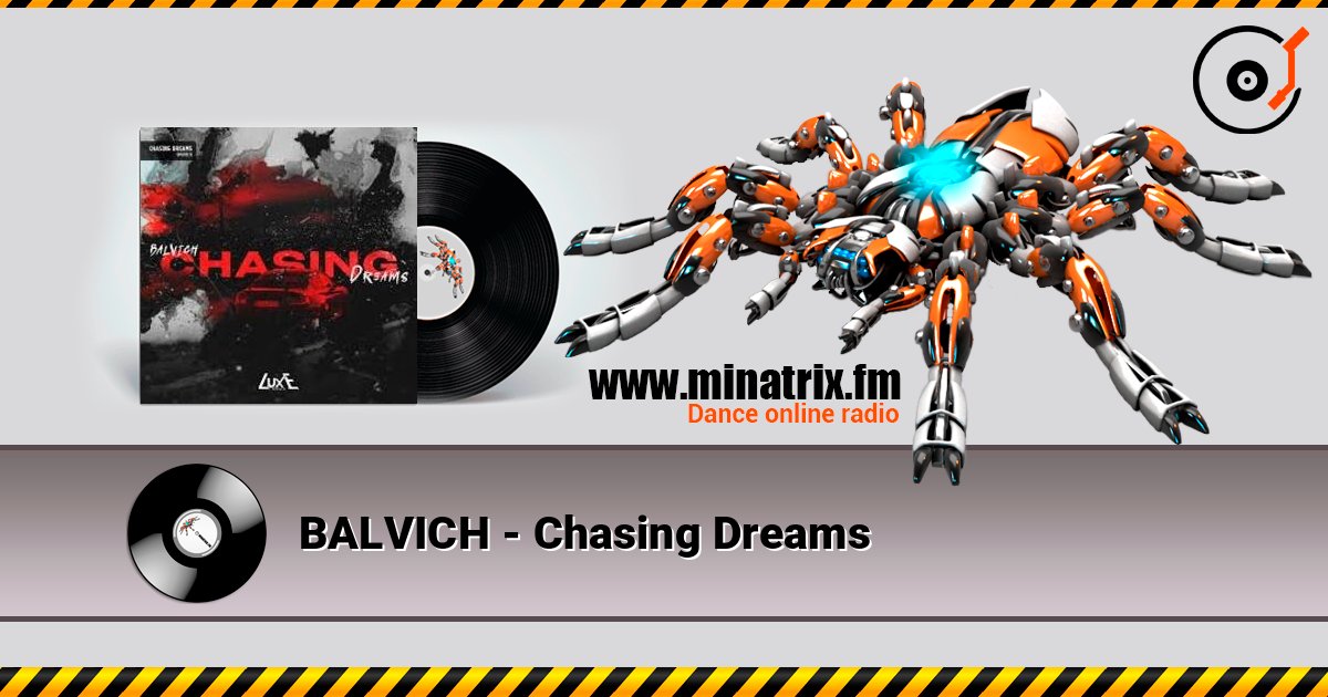 BALVICH - Chasing Dreams слушать онлайн в высоком качестве | Minatrix.FM
