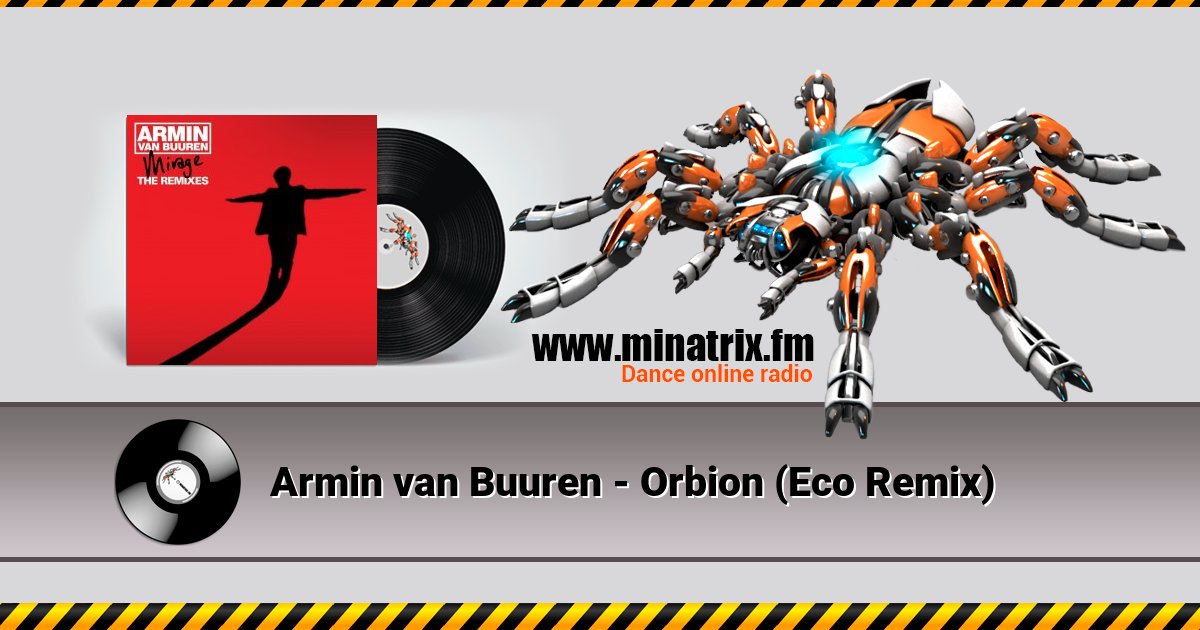 Armin van Buuren - Orbion (Eco Remix) Armin van Buuren - Orbion (Eco Remix) скачать бесплатно