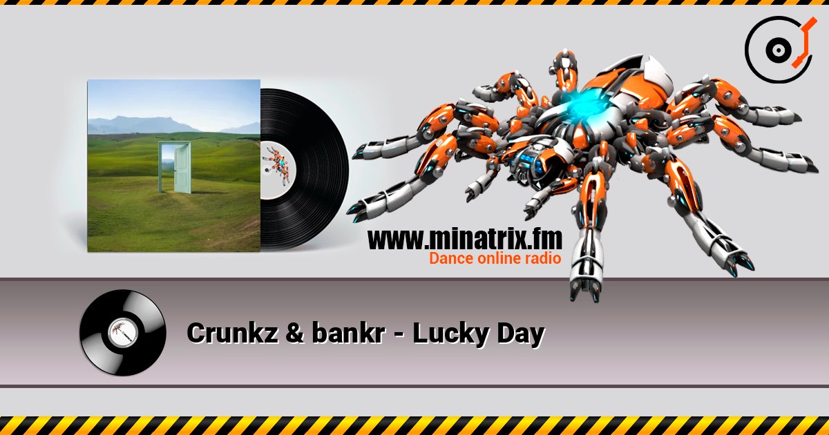 Crunkz & bankr - Lucky Day слухати онлайн у високій якості | Minatrix.FM
