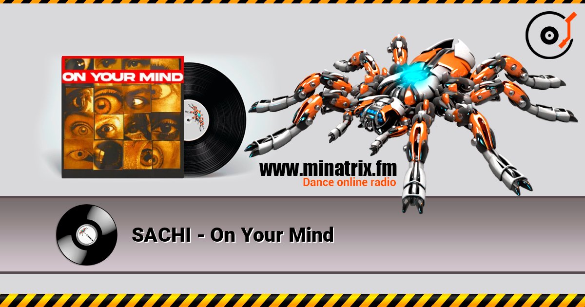 SACHI - On Your Mind 在线收听高音质 | Minatrix.FM