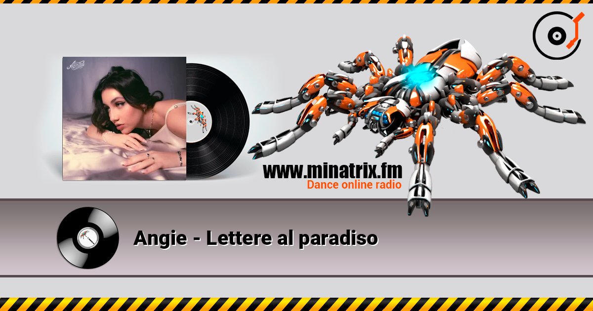 Angie - Lettere al paradiso слушать онлайн в высоком качестве | Minatrix.FM