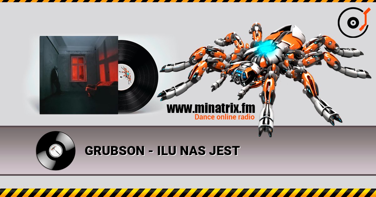 GRUBSON - ILU NAS JEST слушать онлайн в высоком качестве | Minatrix.FM