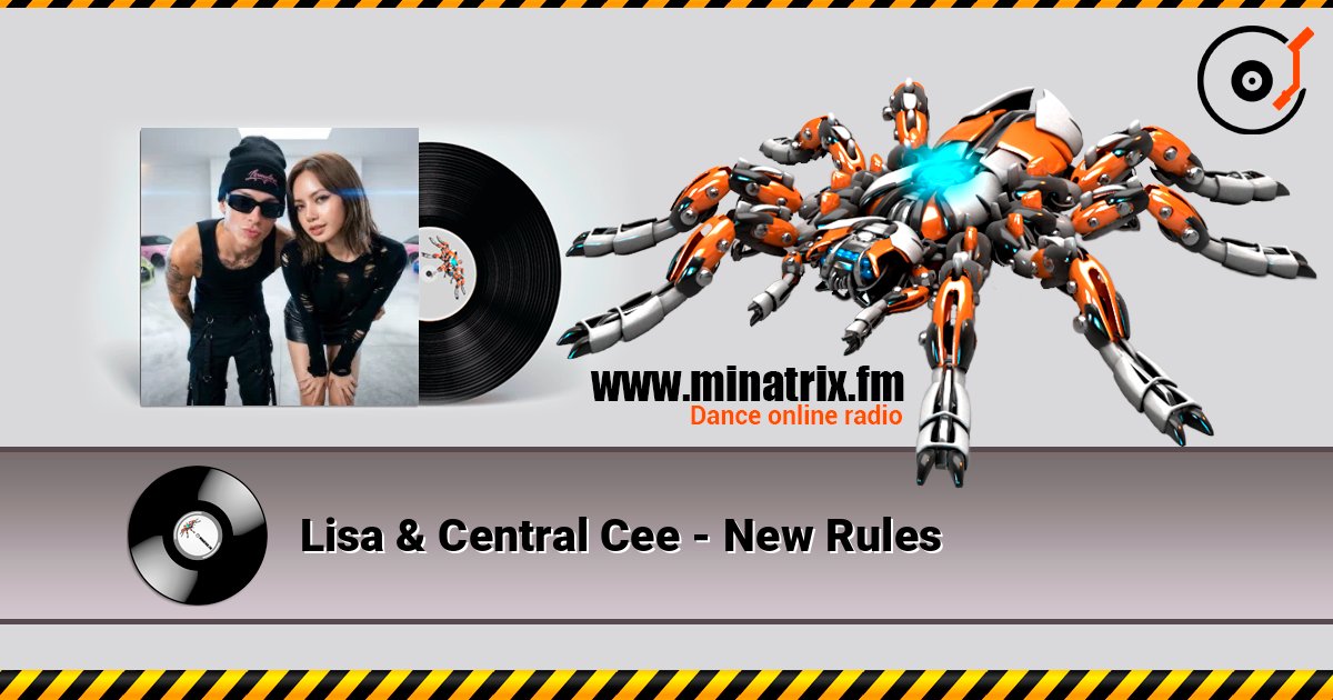 Lisa & Central Cee - New Rules слушать онлайн в высоком качестве | Minatrix.FM