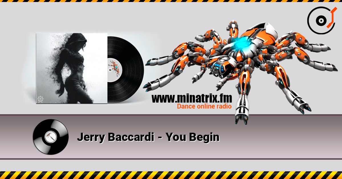 Jerry Baccardi - You Begin escuchar en línea en alta calidad | Minatrix.FM