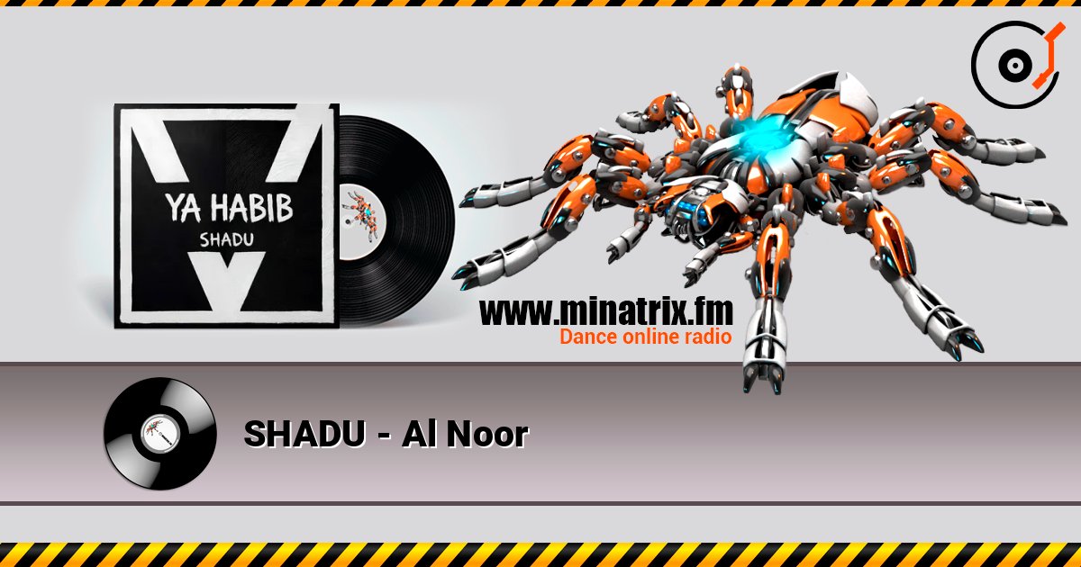 SHADU - Al Noor online in hoher Qualität hören | Minatrix.FM