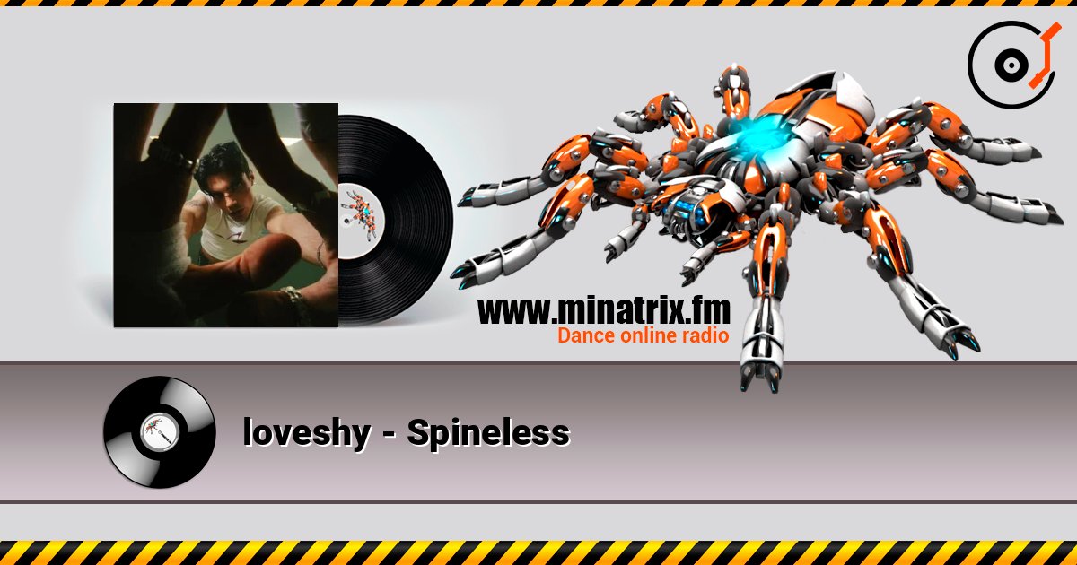 loveshy - Spineless слухати онлайн у високій якості | Minatrix.FM