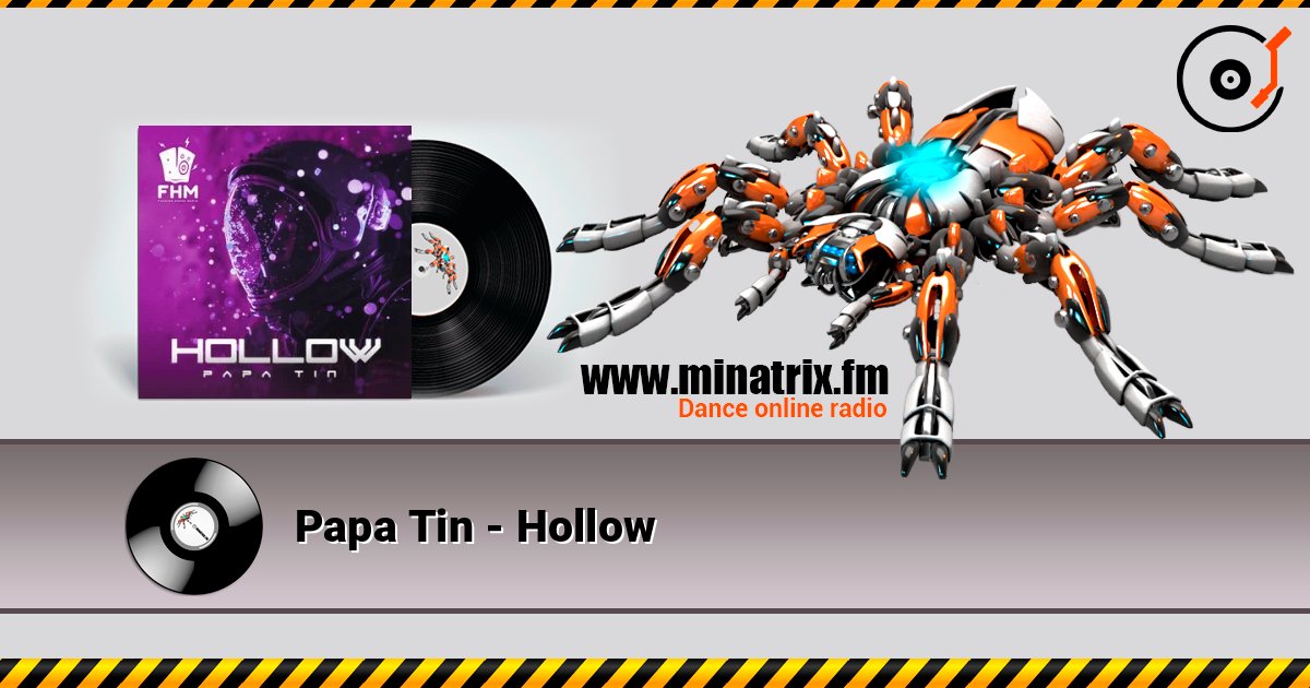 Papa Tin - Hollow слушать онлайн в высоком качестве | Minatrix.FM