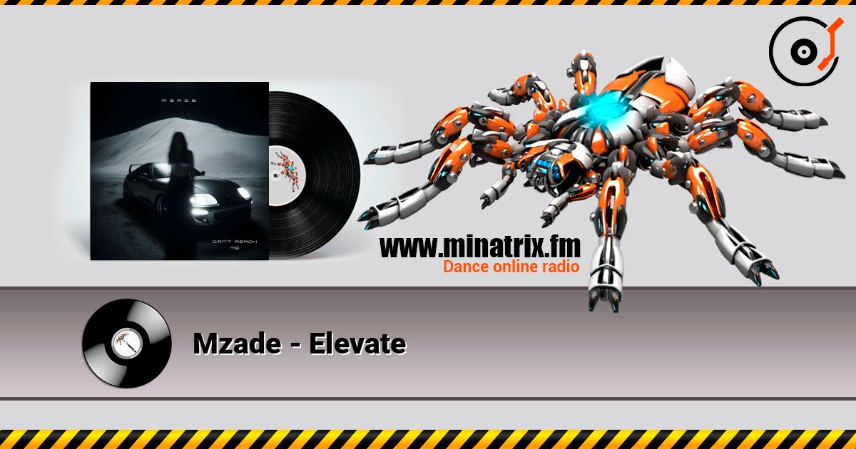 Mzade - Elevate 在线收听高音质 | Minatrix.FM