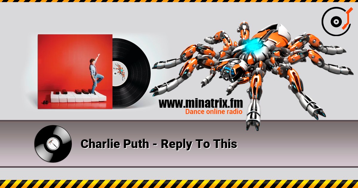 Charlie Puth - Reply To This escuchar en línea en alta calidad | Minatrix.FM