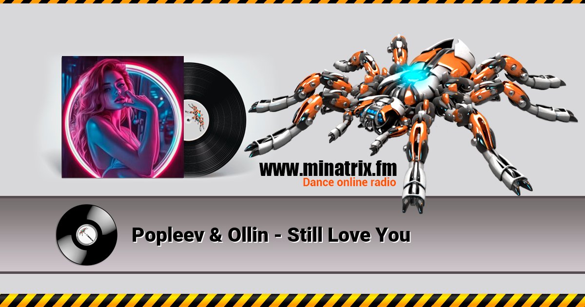 Popleev & Ollin - Still Love You Popleev & Ollin - Still Love You скачать бесплатно