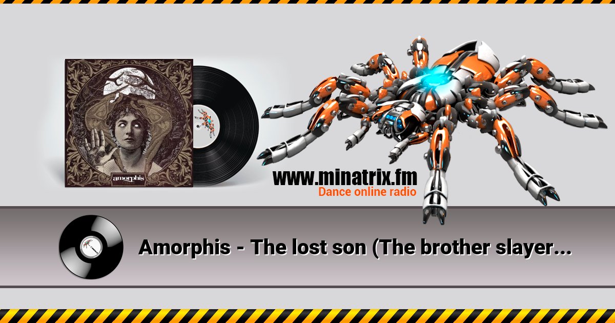 Amorphis - The lost son (The brother slayer Part II) Amorphis - The lost son (The brother slayer Part II) скачать бесплатно