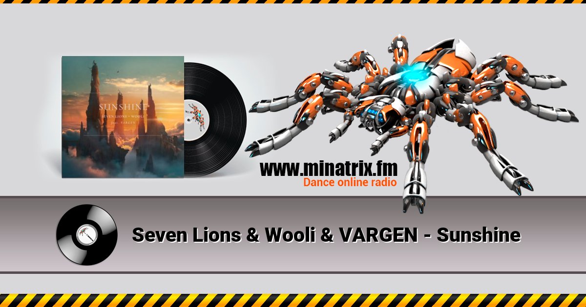 Seven Lions & Wooli & VARGEN - Sunshine Seven Lions & Wooli & VARGEN - Sunshine скачать бесплатно