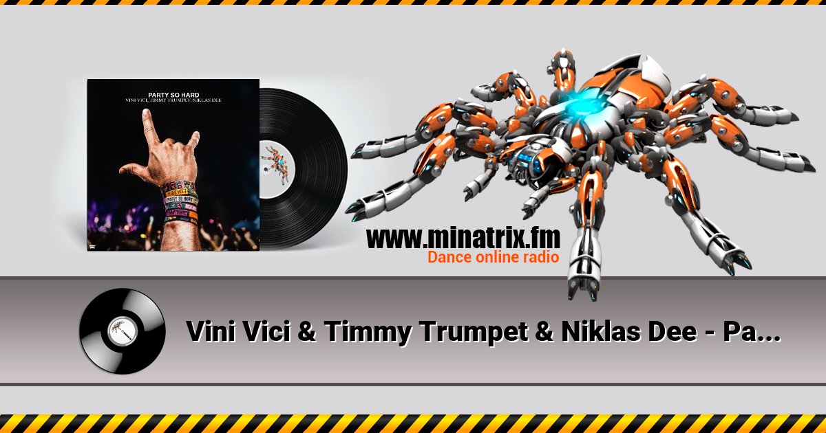Vini Vici & Timmy Trumpet & Niklas Dee - Party So Hard Vini Vici & Timmy Trumpet & Niklas Dee - Party So Hard скачать бесплатно