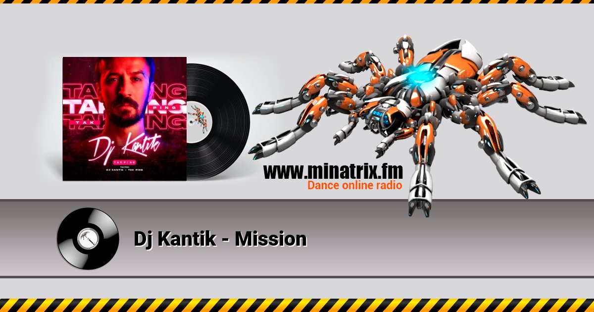 Dj Kantik - Mission Dj Kantik - Mission скачать бесплатно