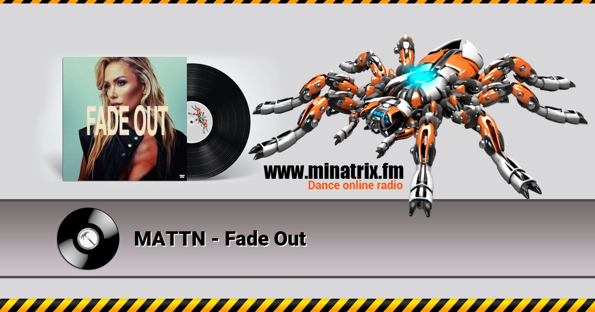 MATTN - Fade Out MATTN - Fade Out скачать бесплатно