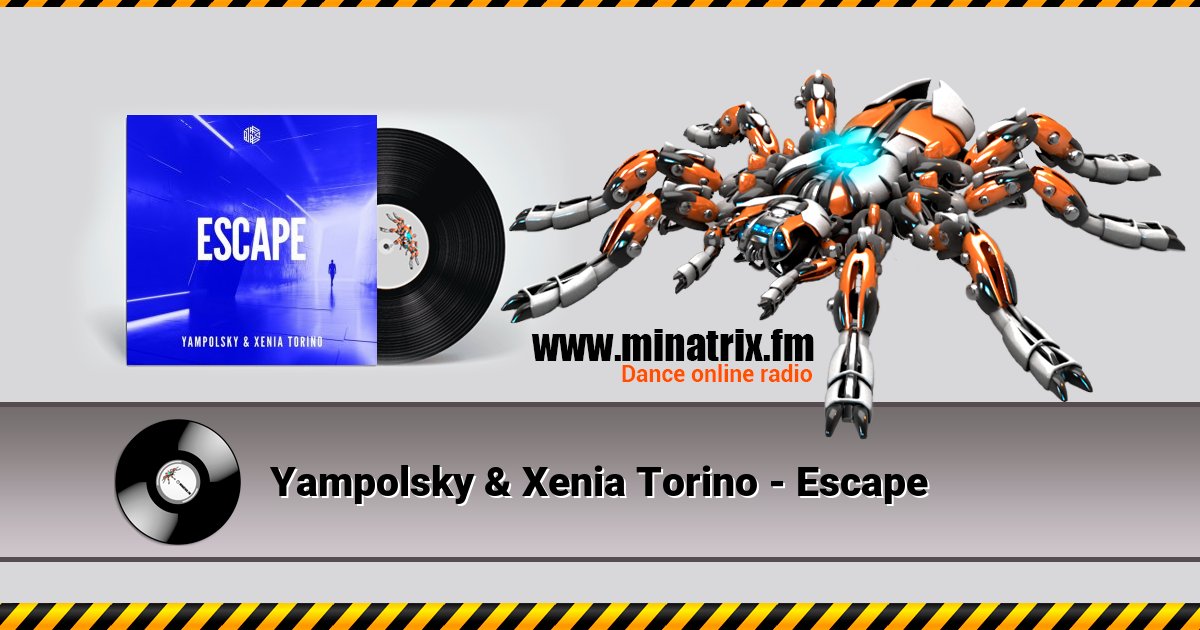 Yampolsky & Xenia Torino - Escape Yampolsky & Xenia Torino - Escape скачать бесплатно