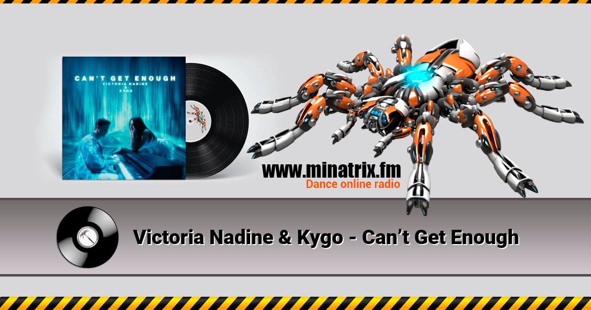 Victoria Nadine & Kygo - Can’t Get Enough Victoria Nadine & Kygo - Can’t Get Enough скачать бесплатно