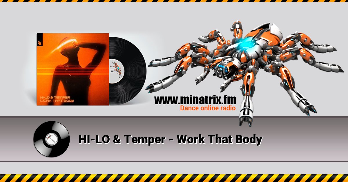 HI-LO & Temper - Work That Body HI-LO & Temper - Work That Body скачать бесплатно