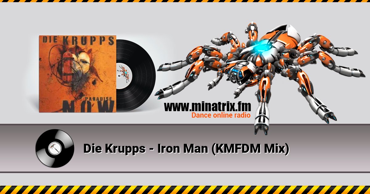 Die Krupps - Iron Man (KMFDM Mix) Die Krupps - Iron Man (KMFDM Mix) скачать бесплатно