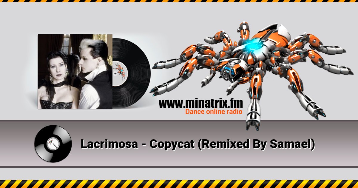 Lacrimosa - Copycat (Remixed By Samael) Lacrimosa - Copycat (Remixed By Samael) скачать бесплатно